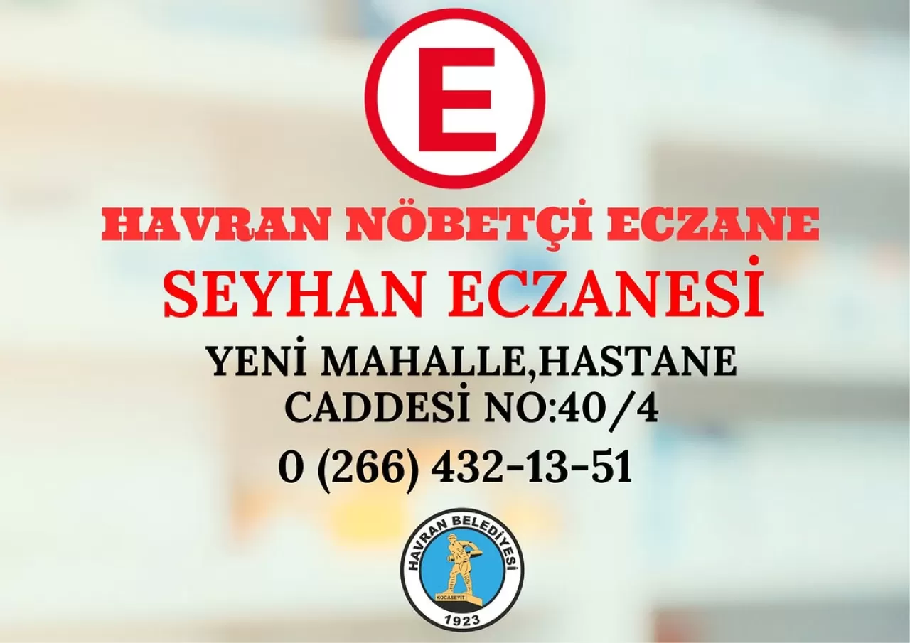 Havran'da Bugün Nöbetçi Eczane Seyhan Eczanesi