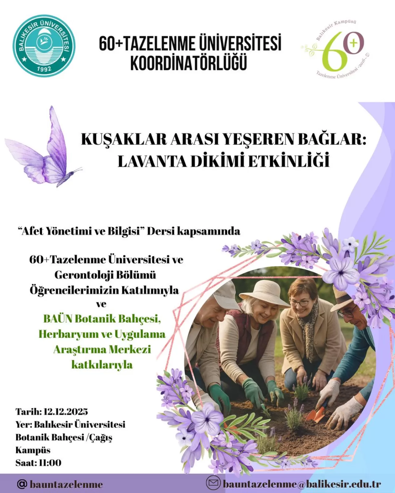 Balıkesir Üniversitesi'nde Kuşaklar Arası Lavanta Dikimi