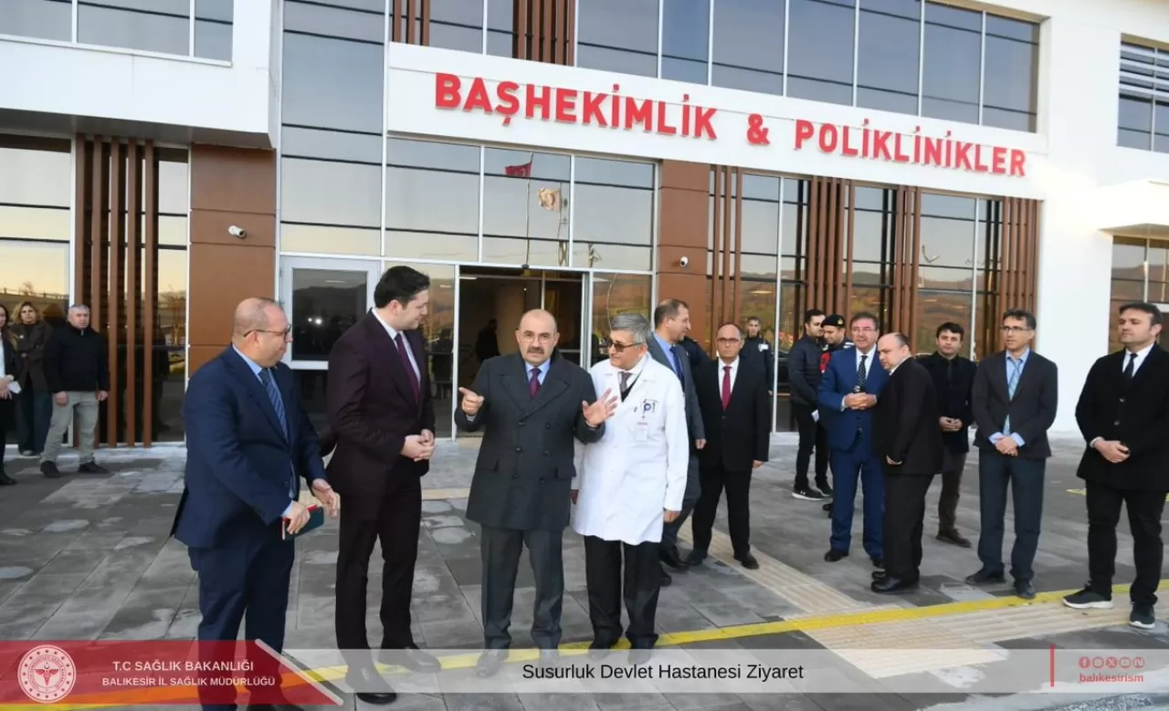 Balıkesir Valisi Ustaoğlu, Susurluk Devlet Hastanesi'ni Ziyaret Etti