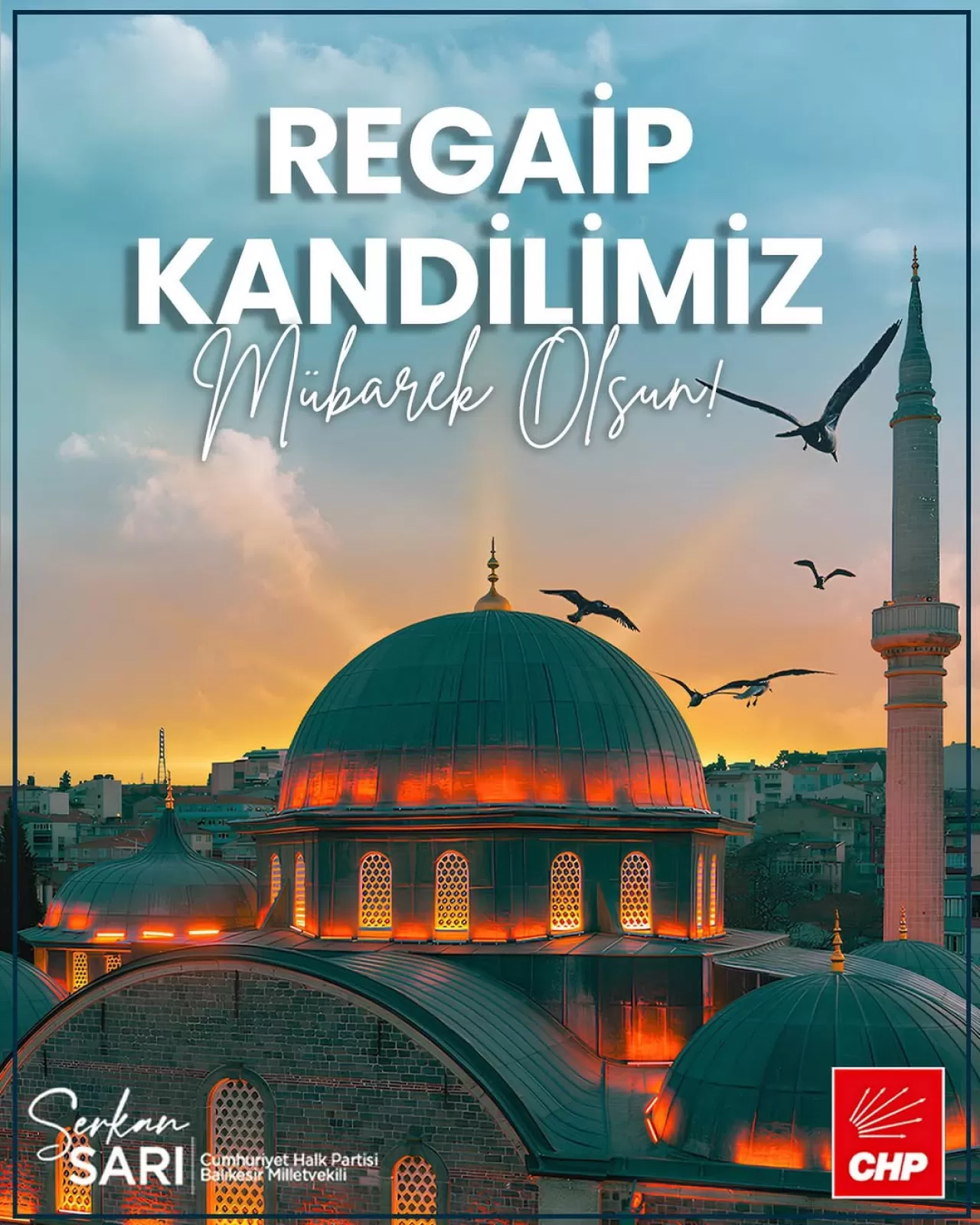 CHP'li Sarı'dan Regaip Kandili Mesajı