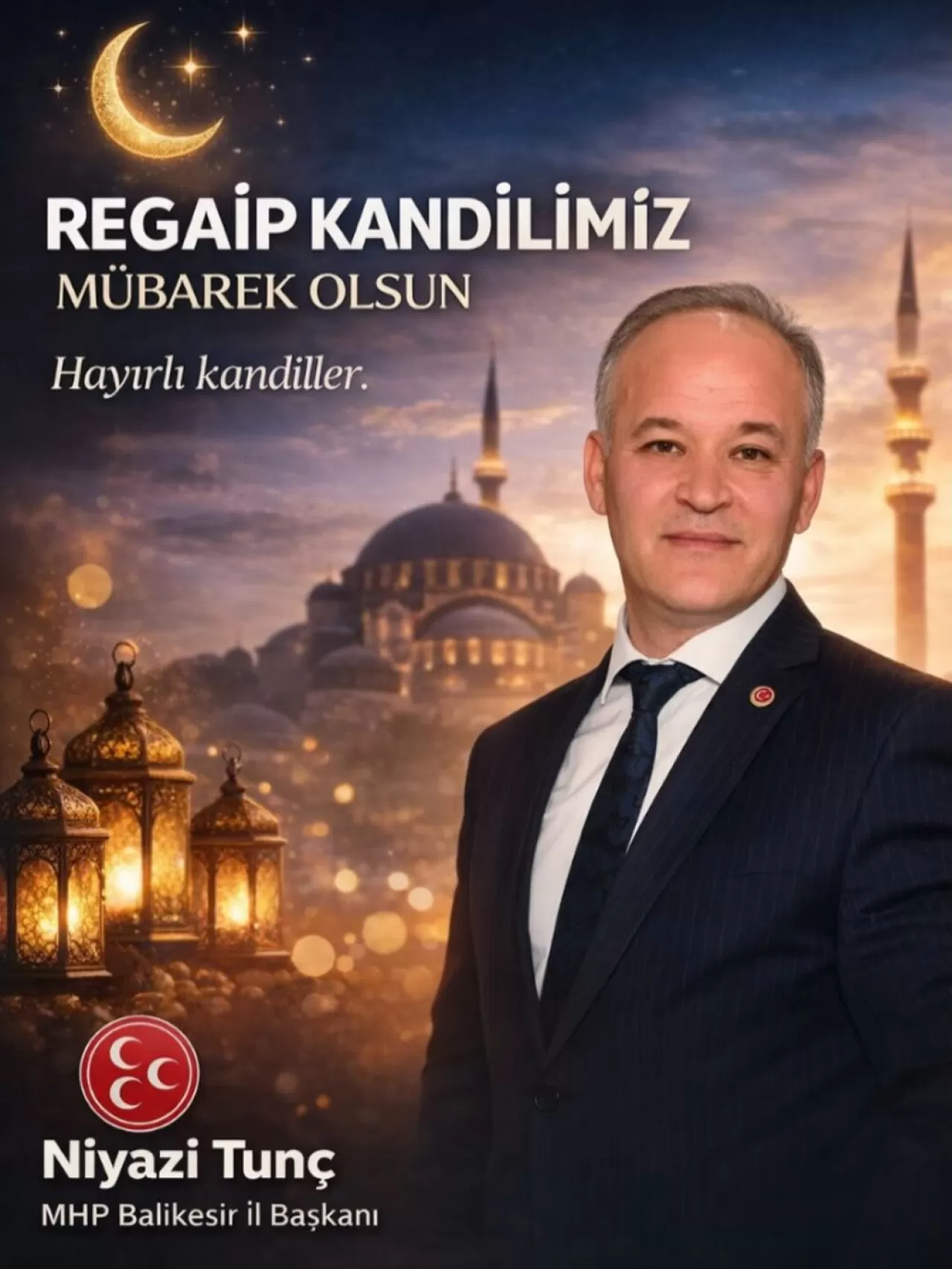 MHP Balıkesir İl Başkanlığı'ndan Regaip Kandili Mesajı