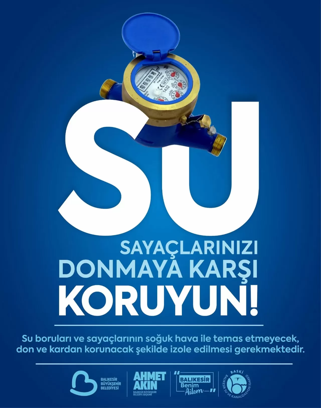 BASKİ'den Kritik Uyarı: Su Sayaçlarınızı Donmaya Karşı Koruyun