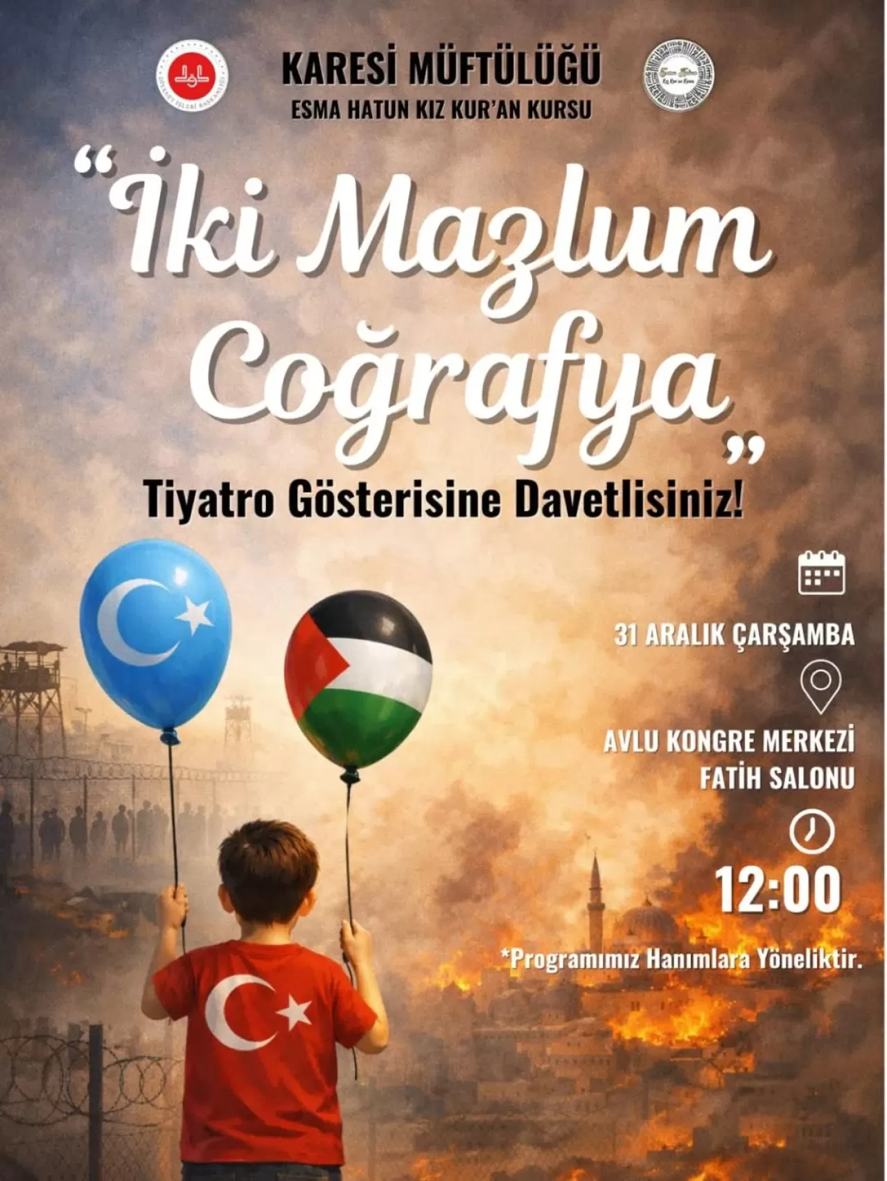 Esma Hatun Kız Kur'an Kursu Öğrencilerinden "İki Mazlum Coğrafya" Tiyatro Gösterisi