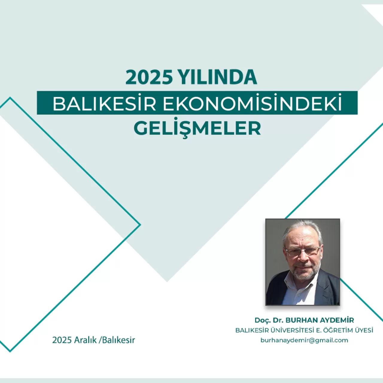 Balıkesir Ekonomisinde Ekim 2025 Gelişmeleri Raporlaştırıldı