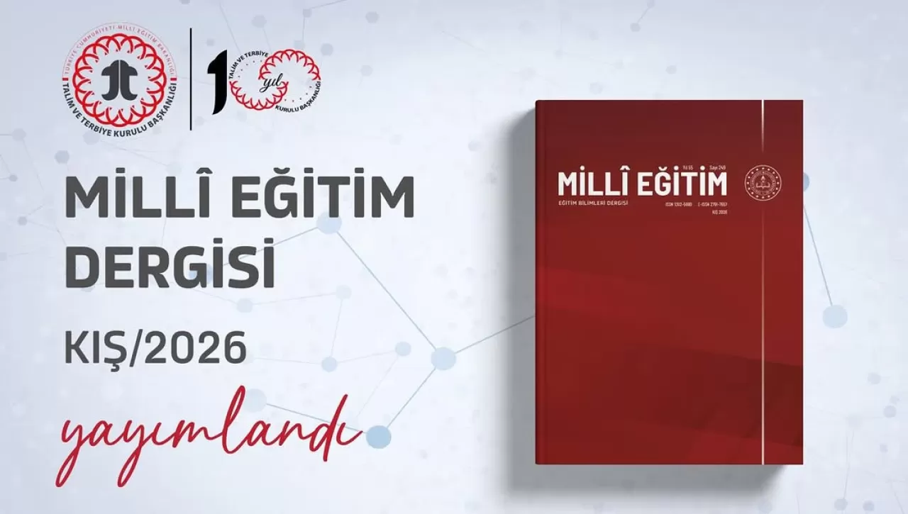 Millî Eğitim Dergisi'nin 2026 Kış Sayısı Okuyucuyla Buluştu