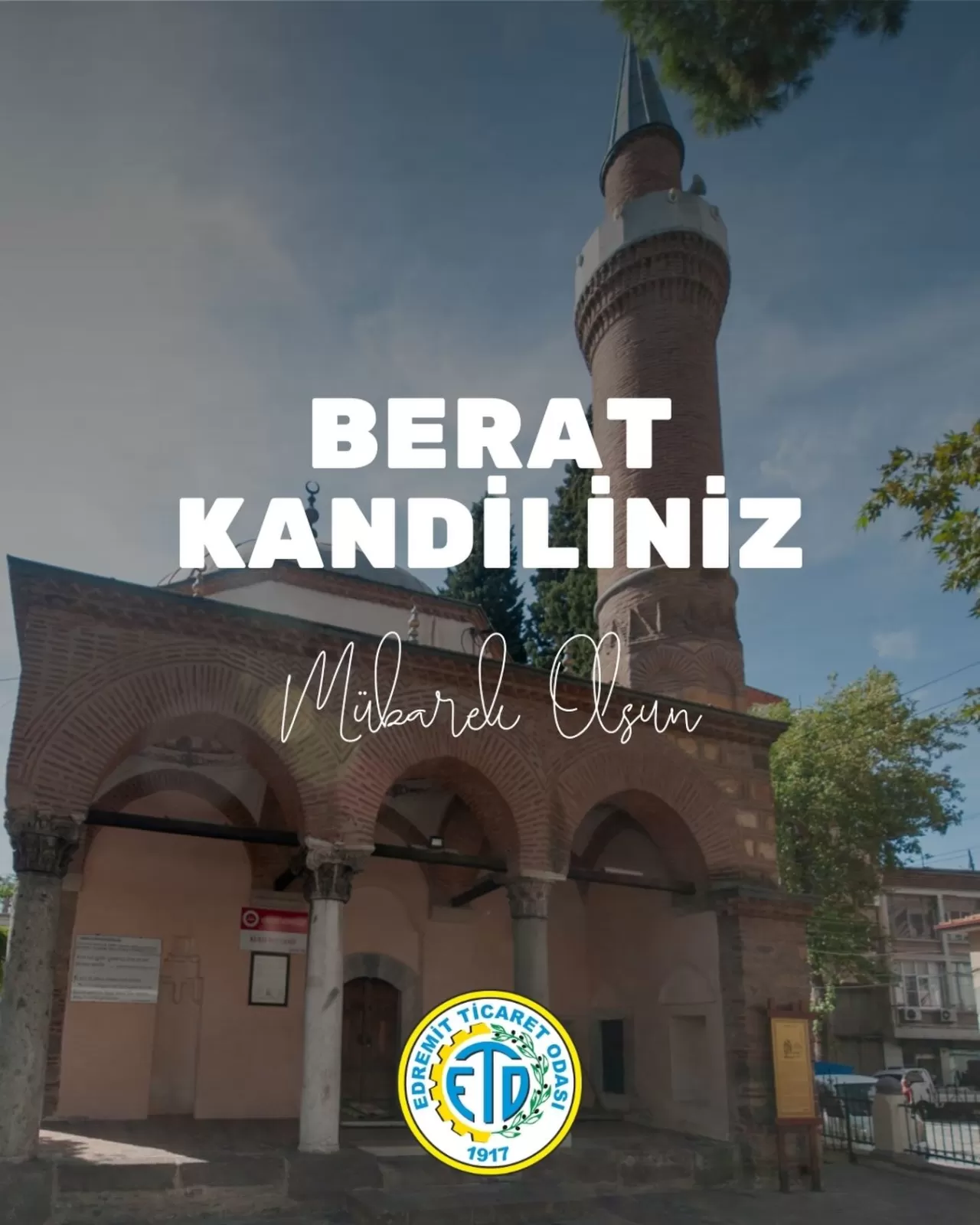Edremit Ticaret Odası'ndan Berat Kandili Mesajı