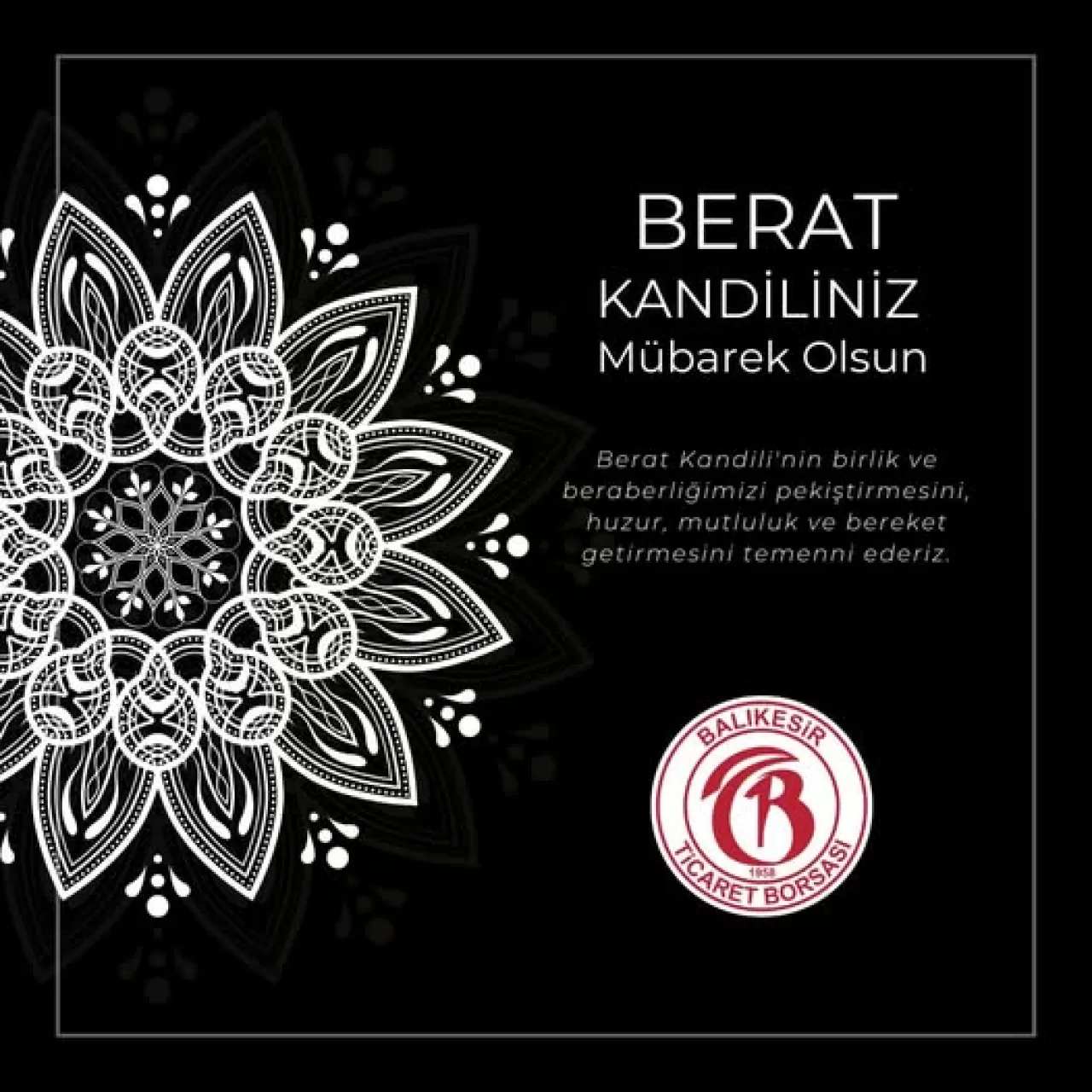 Balıkesir Ticaret Borsası'ndan Berat Kandili Mesajı