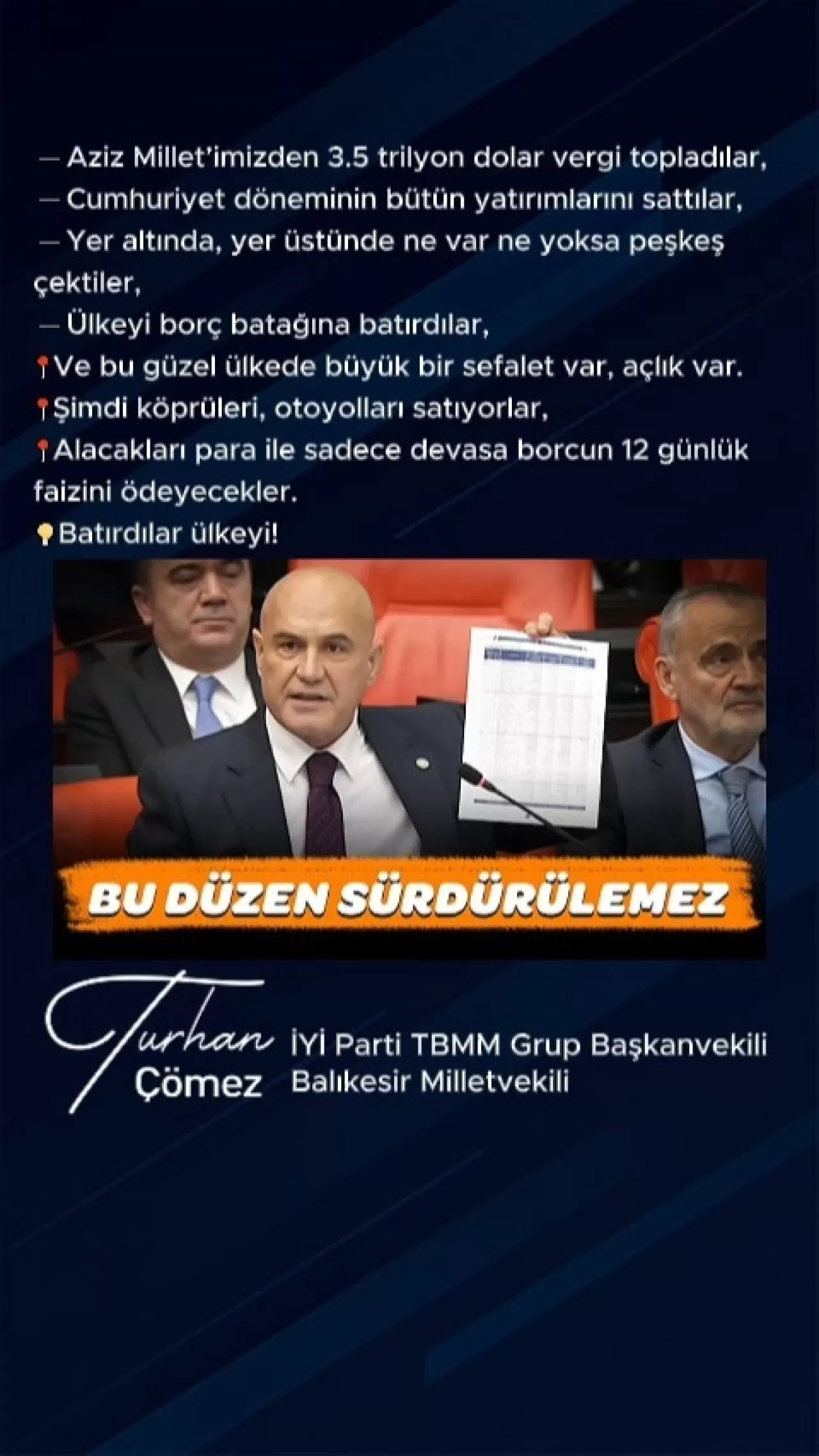 İYİ Partili Çömez'den Hükümete Ağır Ekonomi Eleştirisi: Ülkeyi Borç Batağına Batırdılar