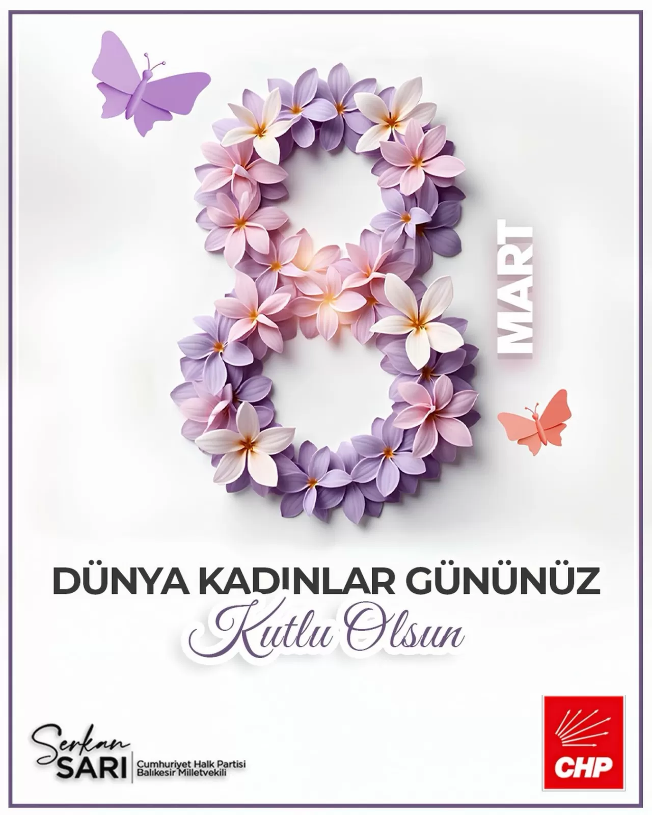 CHP'li Sarı'dan 8 Mart Mesajı: Eşit ve Özgür Yarınlar İçin Mücadeleye Devam