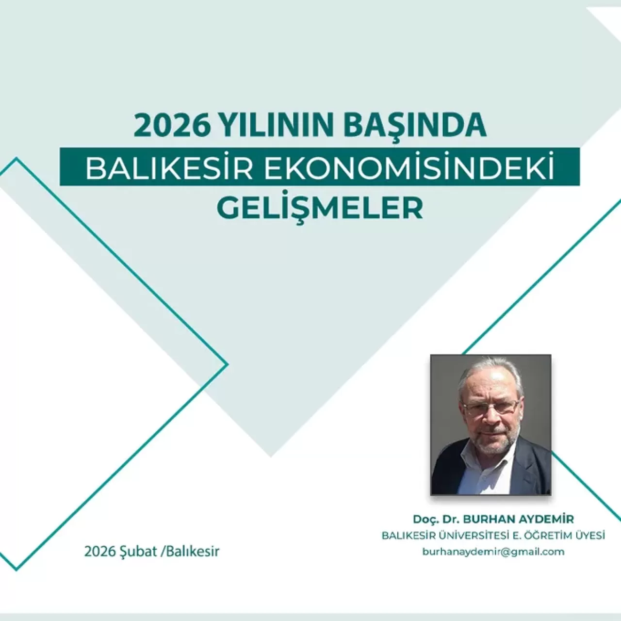 Balıkesir Ekonomisi Şubat 2026'da Masaya Yatırıldı