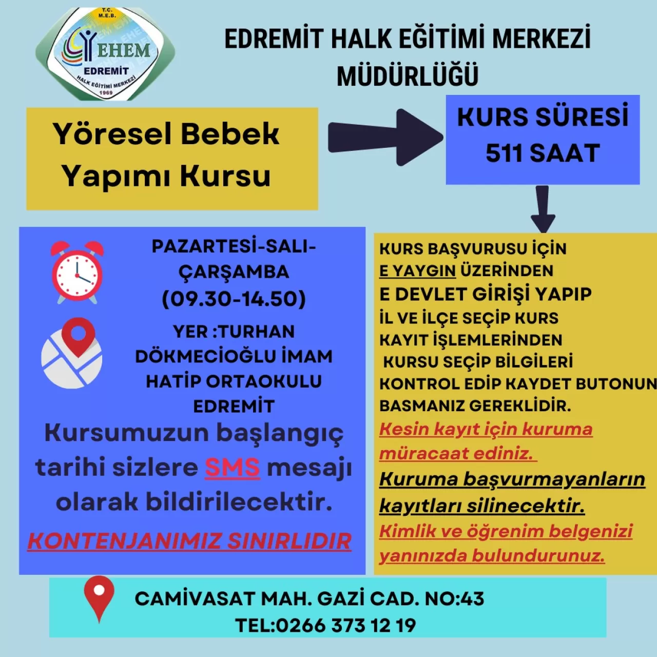 Edremit Halk Eğitimi Merkezi Turhan Dökmecioğlu İmam Hatip Ortaokulu'nda Kurslara Kayıtlar Başlıyor