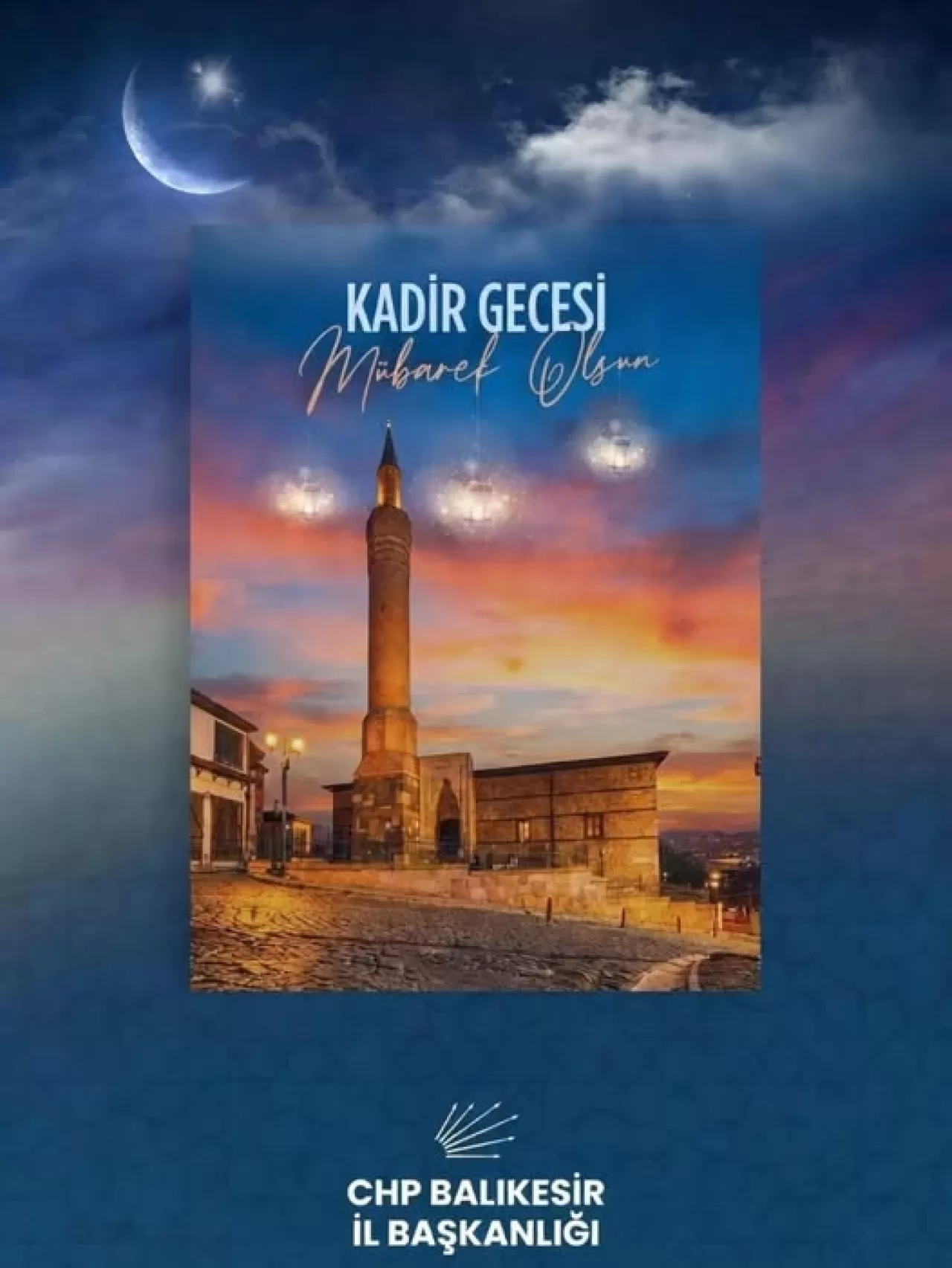 CHP Balıkesir'den Kadir Gecesi Mesajı: Adalet, Huzur ve Barış Temennisi