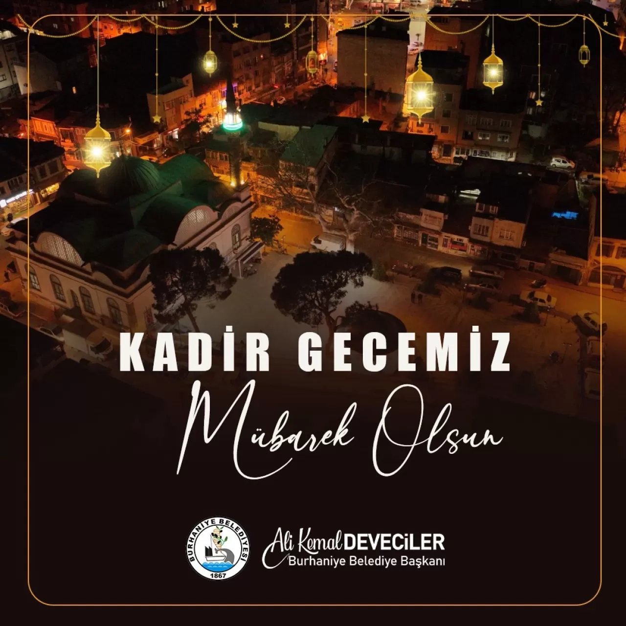 Burhaniye Belediyesi'nden Kadir Gecesi Mesajı