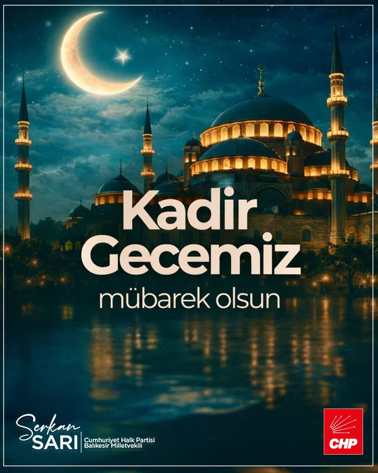 CHP'li Sarı'dan Kadir Gecesi Mesajı