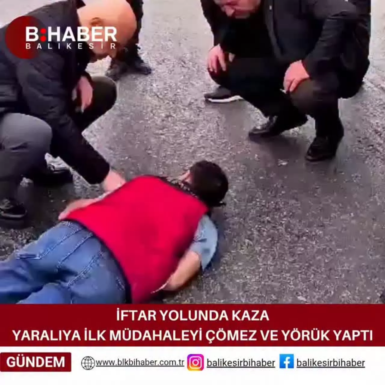 İYİ Partili Vekil ve İl Başkanı Kazada Yaralıya İlk Müdahaleyi Yaptı