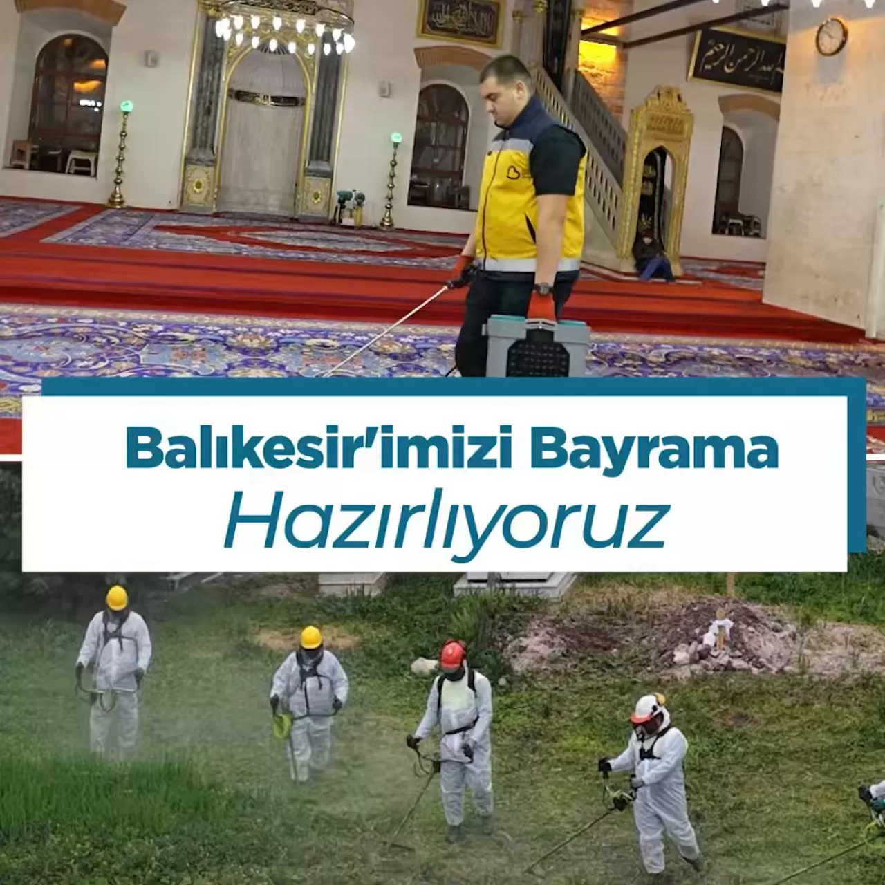 Balıkesir'de Bayram Öncesi Temizlik Seferberliği