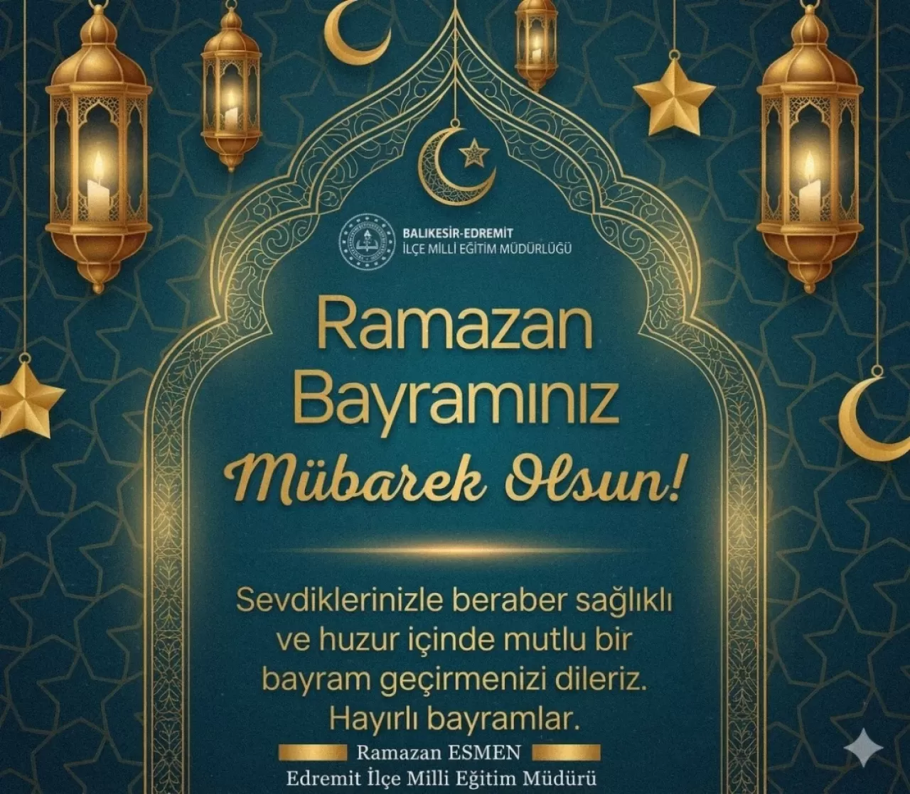 Edremit İlçe Milli Eğitim Müdürlüğü'nden Ramazan Bayramı Mesajı