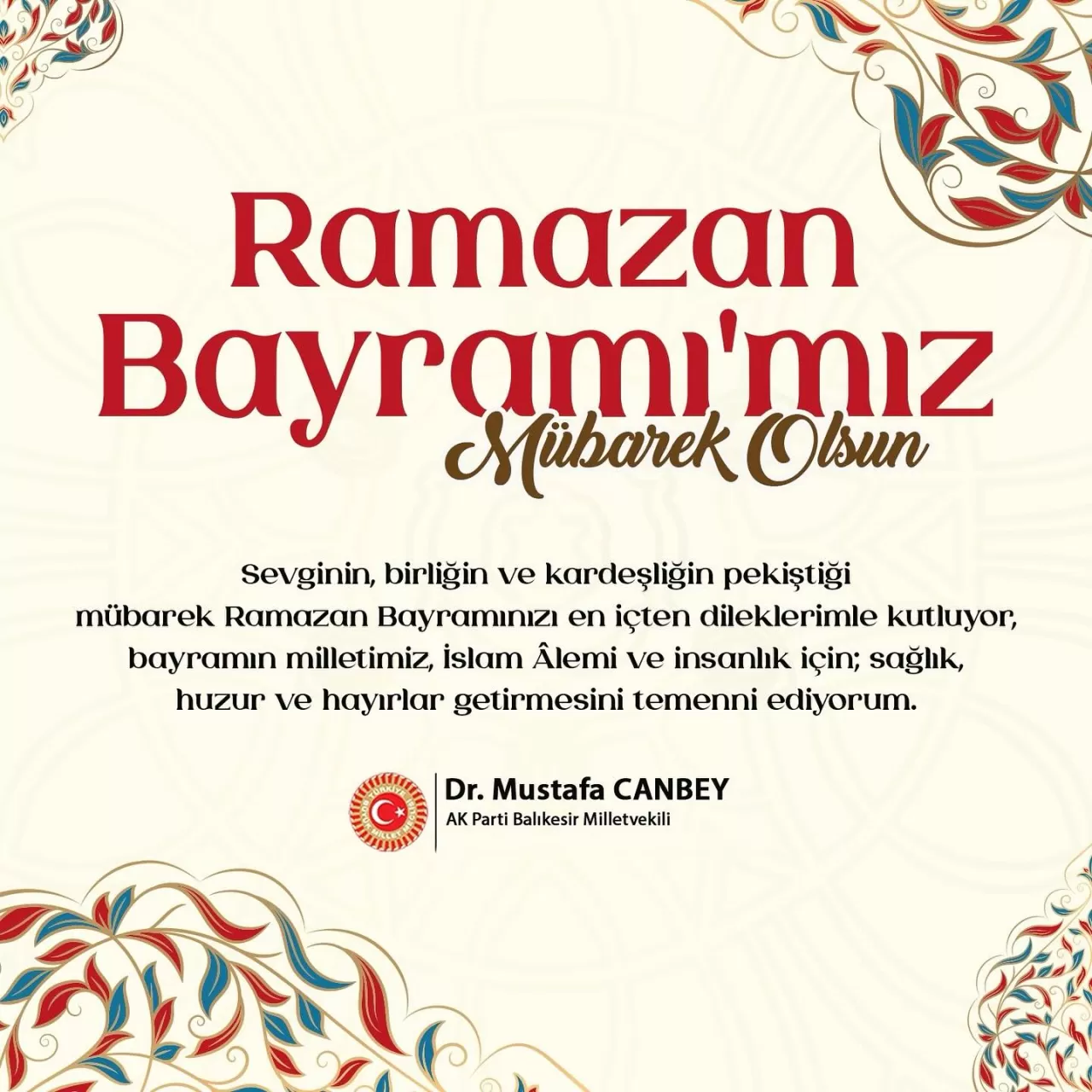 AK Partili Canbey'den Ramazan Bayramı Mesajı: 