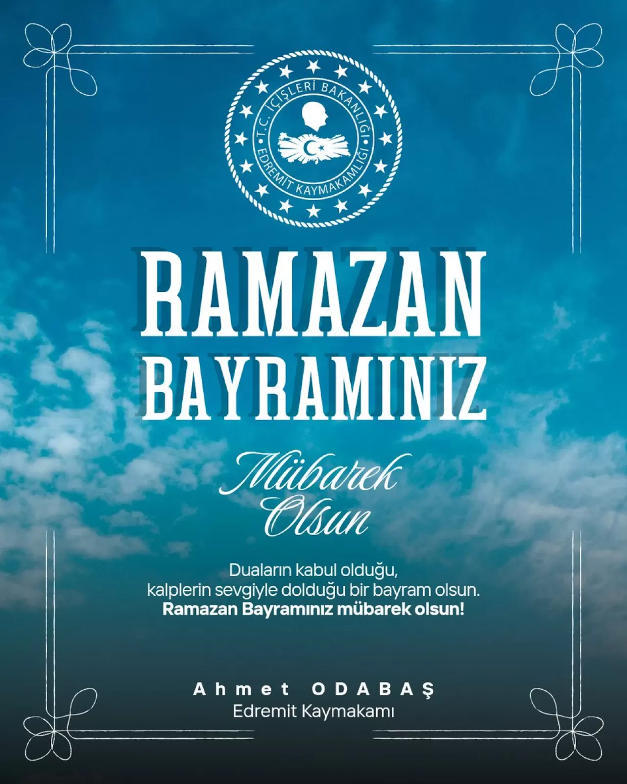 Edremit Kaymakamlığı'ndan Ramazan Bayramı Mesajı