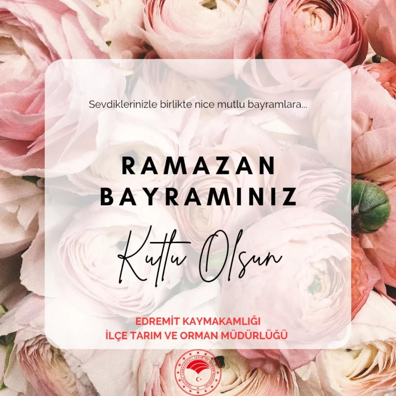 Edremit İlçe Tarım ve Orman Müdürlüğü'nden Ramazan Bayramı Mesajı