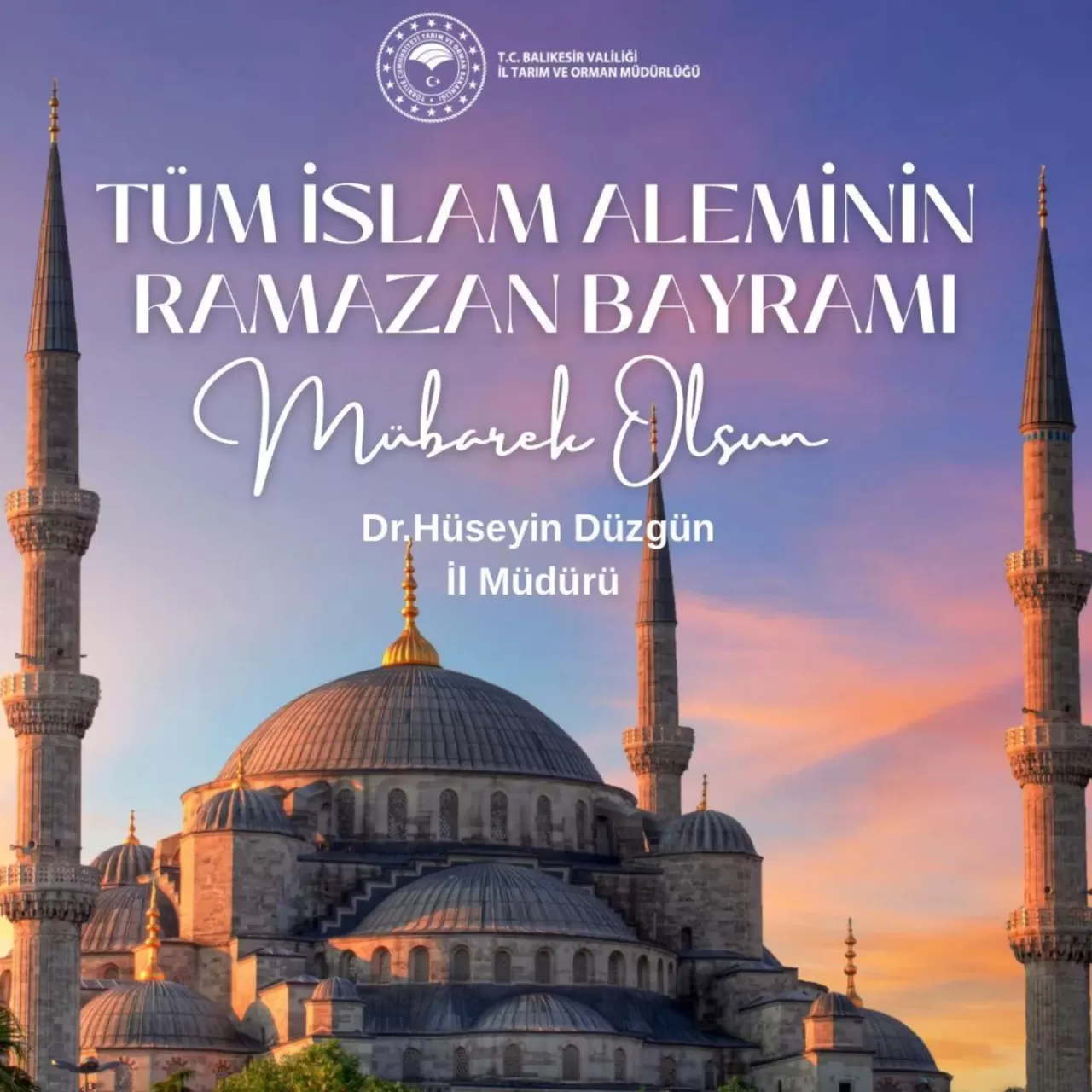 Balıkesir İl Tarım ve Orman Müdürlüğü Ramazan Bayramı'nı Kutladı