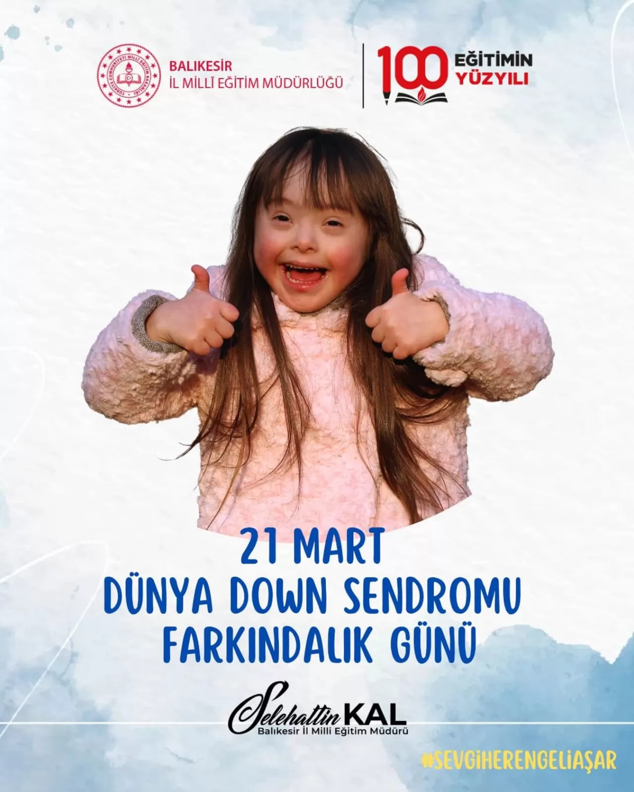 Balıkesir'den Down Sendromu Farkındalık Günü'nde Anlamlı Mesaj: 