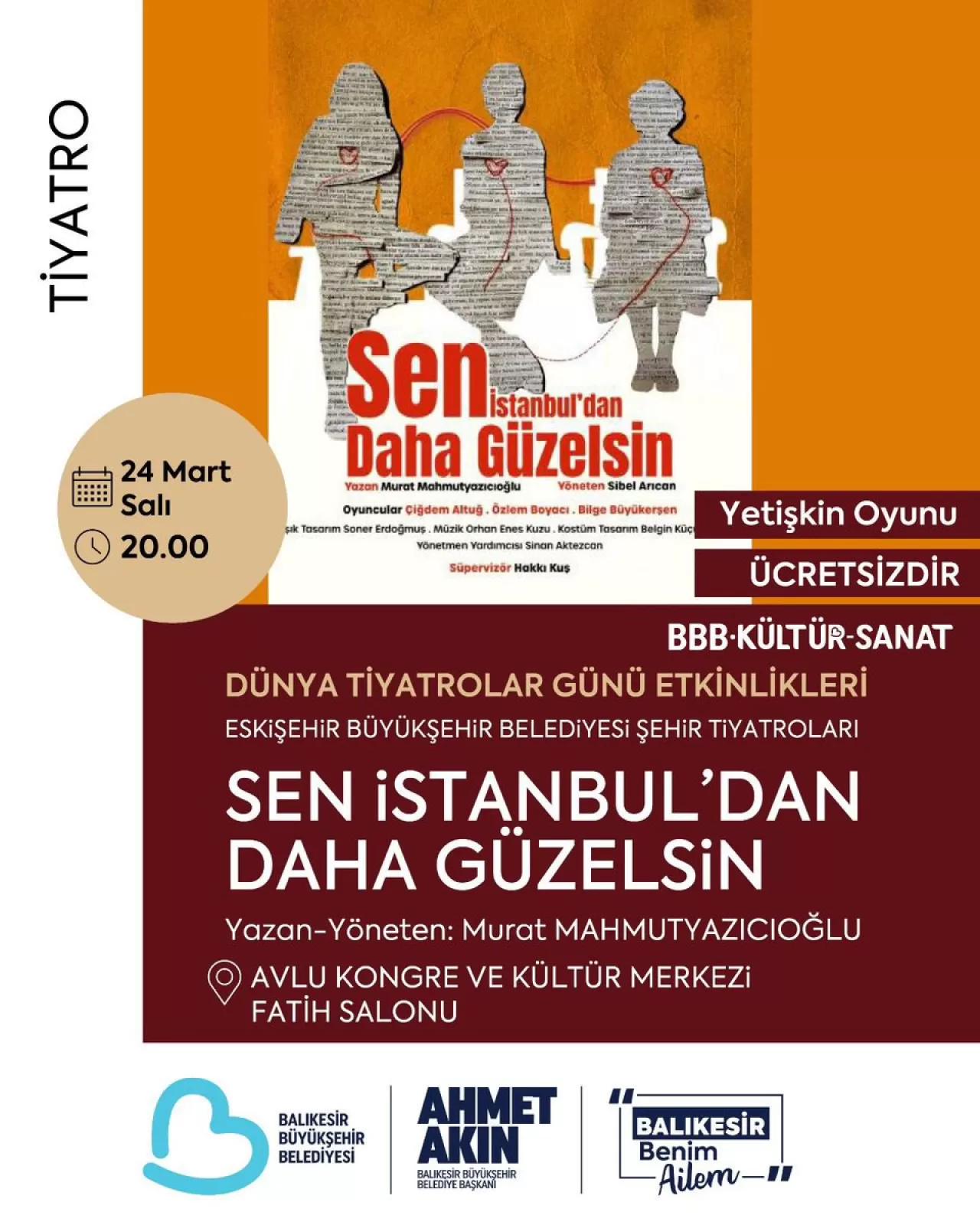 Eskişehir Şehir Tiyatroları Balıkesir'de "Sen İstanbul'dan Daha Güzelsin" Oyunuyla Sahne Alacak