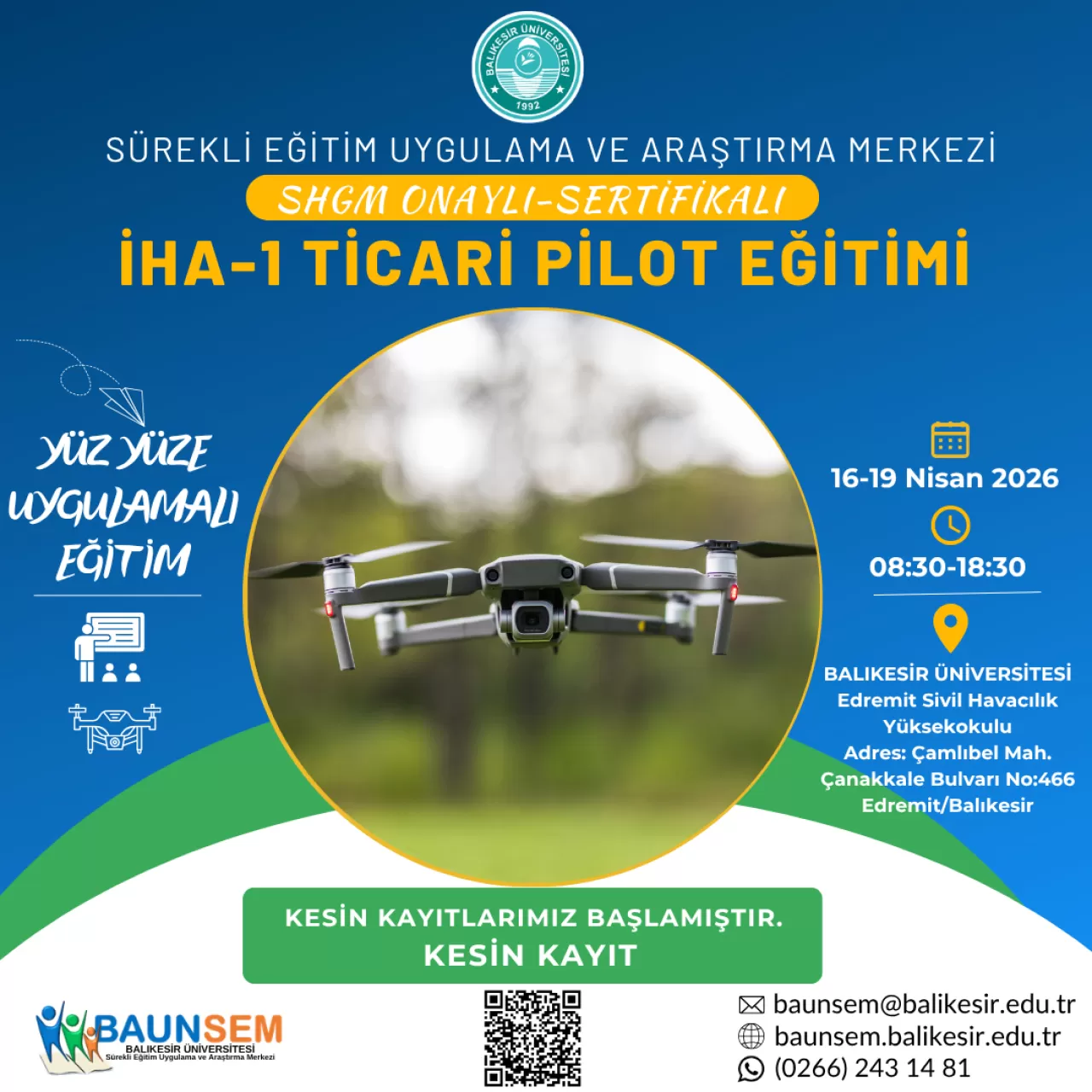 Balıkesir Üniversitesi'nden İHA Ticari Pilot Eğitimi