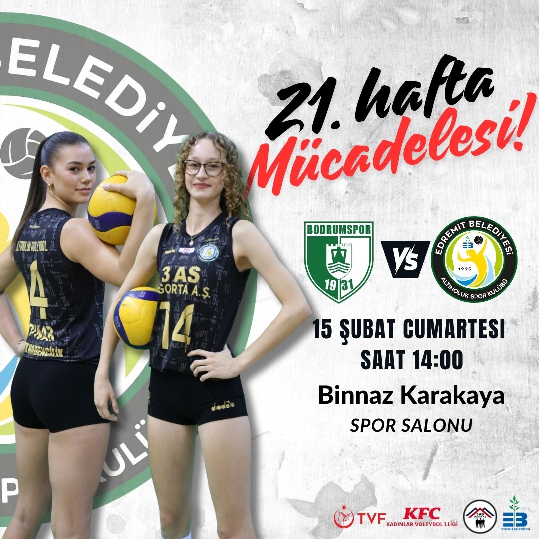 Edremit Belediyesi Altınolukspor, KFC Kadınlar Voleybol 1. Ligi'nde Bodrumspor Deplasmanında