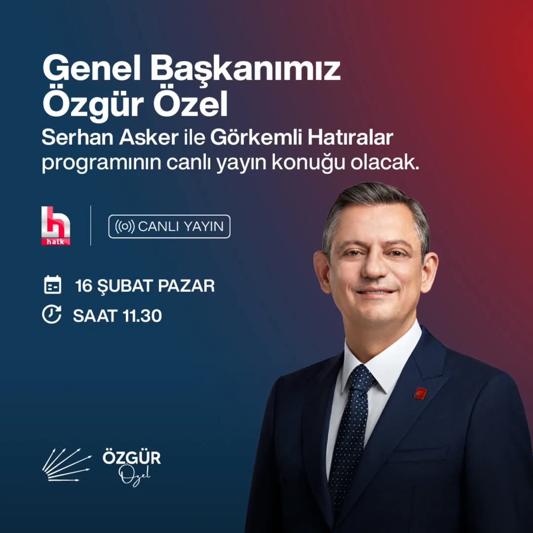 Özgür Özel Halk TV'de Serhan Asker'in Konuğu Olacak