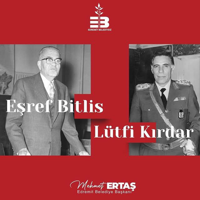 Efsane Komutan Org. Eşref Bitlis ve Sağlık Bakanı Lütfi Kırdar'a Saygı ve Rahmet
