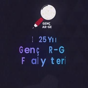 Genç ARGE Programı Geleceği Şekillendiriyor