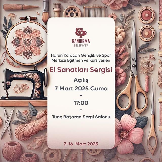 Bandırma'da El Sanatları Sergisi Kapılarını Açıyor