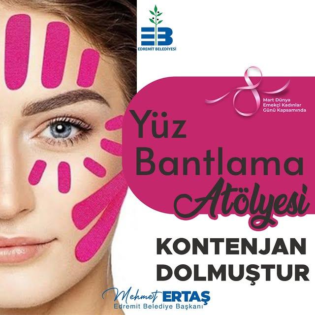 Edremit Belediyesi'nden Yüz Bantlama Atölyesi: Kayıtlar Doldu