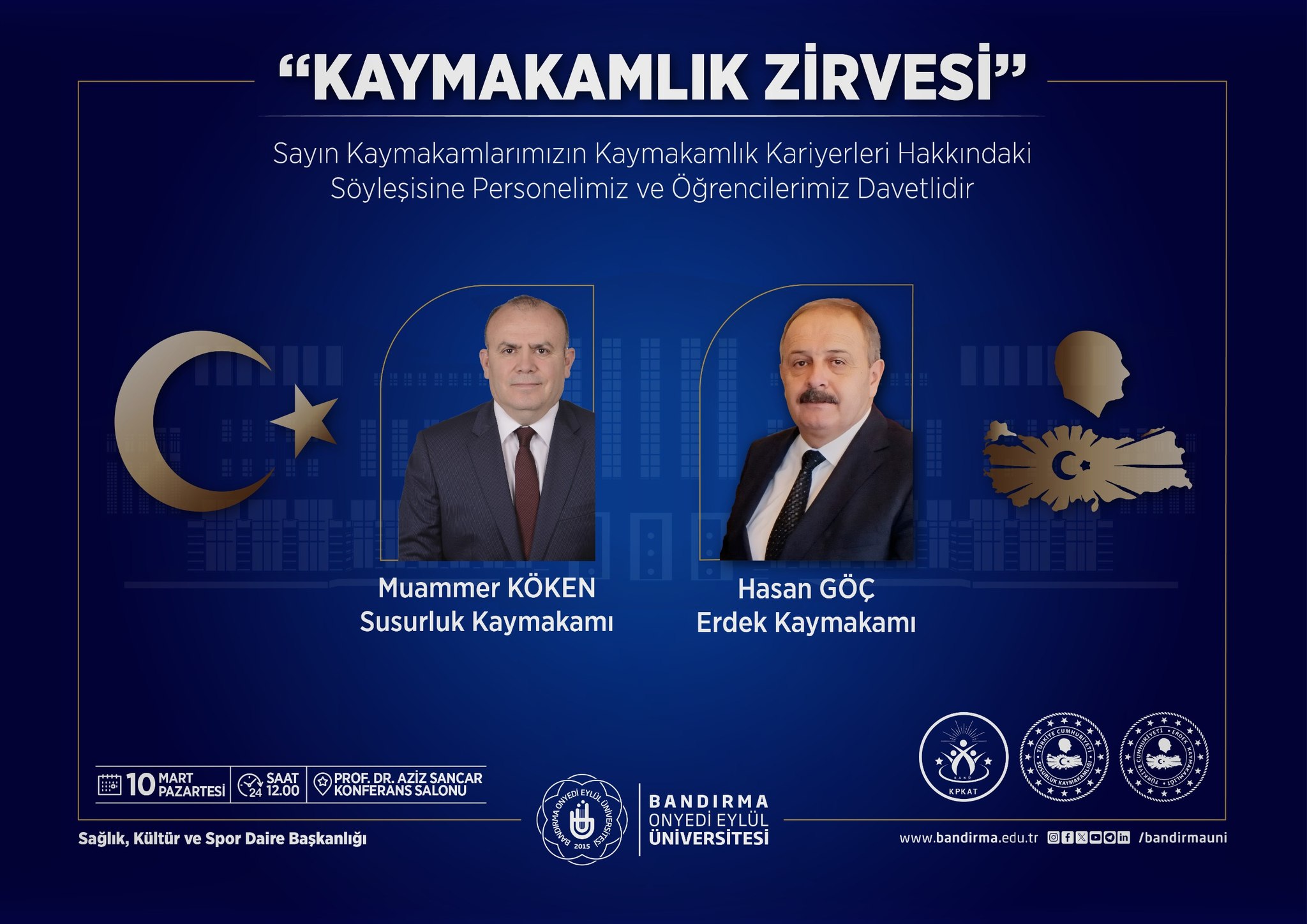 Bandırma 17 Eylül Üniversitesi'nde Kaymakamlık Zirvesi Programı Düzenleniyor