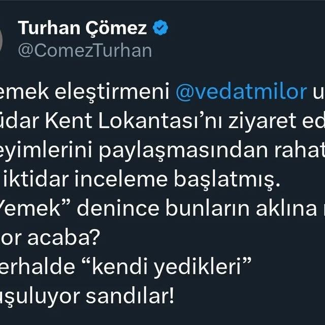 Turhan Çömez'in Yemek Eleştirisi ve Başlatılan İnceleme