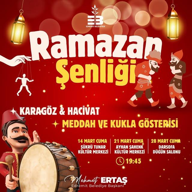 Edremit Belediyesi'nden Ramazan Şenlikleri