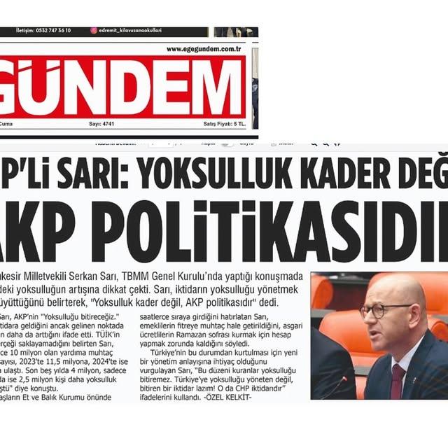 CHP Balıkesir Milletvekili Serkan Sarı'dan Yoksulluk ve Hapishane Açıklamaları