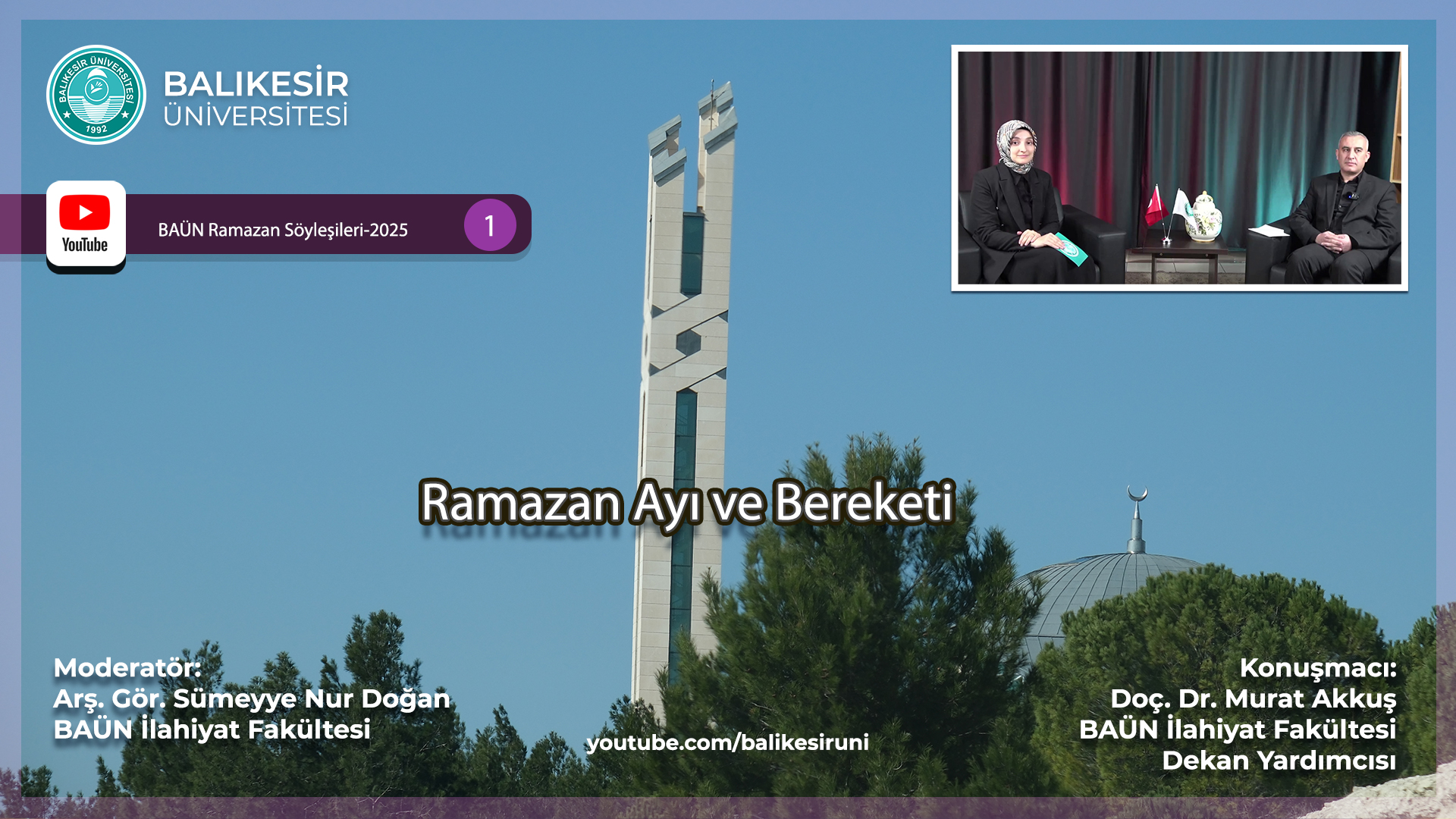 Balıkesir Üniversitesi'nde Ramazan Ayı ve Bereketi Konuşuldu