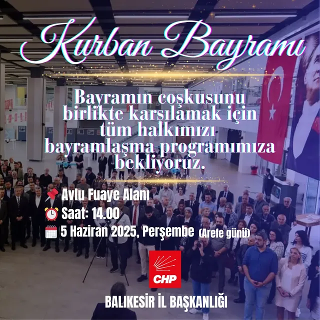 CHP Balıkesir'de Kurban Bayramı Bayramlaşma Programı Düzenlenecek