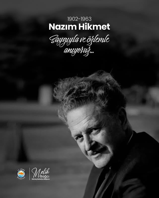 Gömeç Belediye Başkanı Melih Bağcı'dan Nazım Hikmet'e Özlem Vurgusu