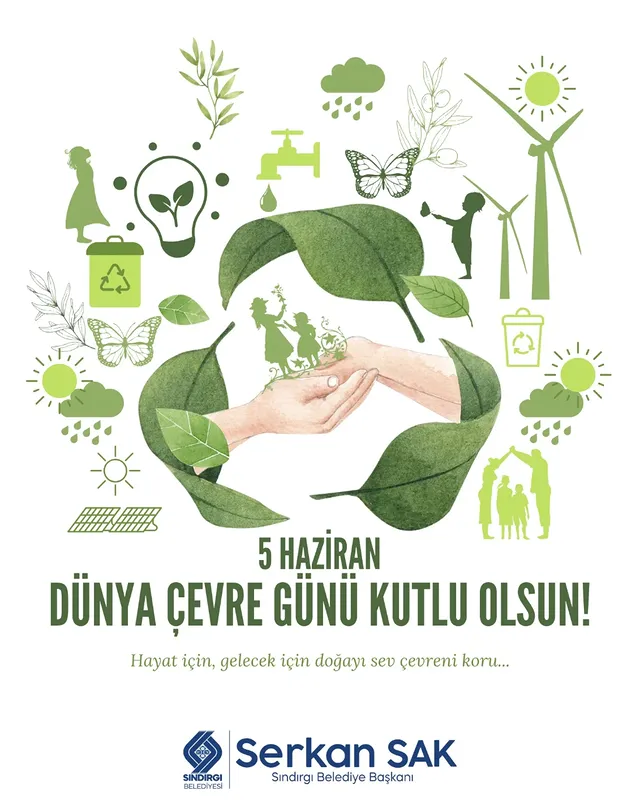 Sındırgı Belediyesi'nden Dünya Çevre Günü Mesajı: Doğayı Koruma Çağrısı