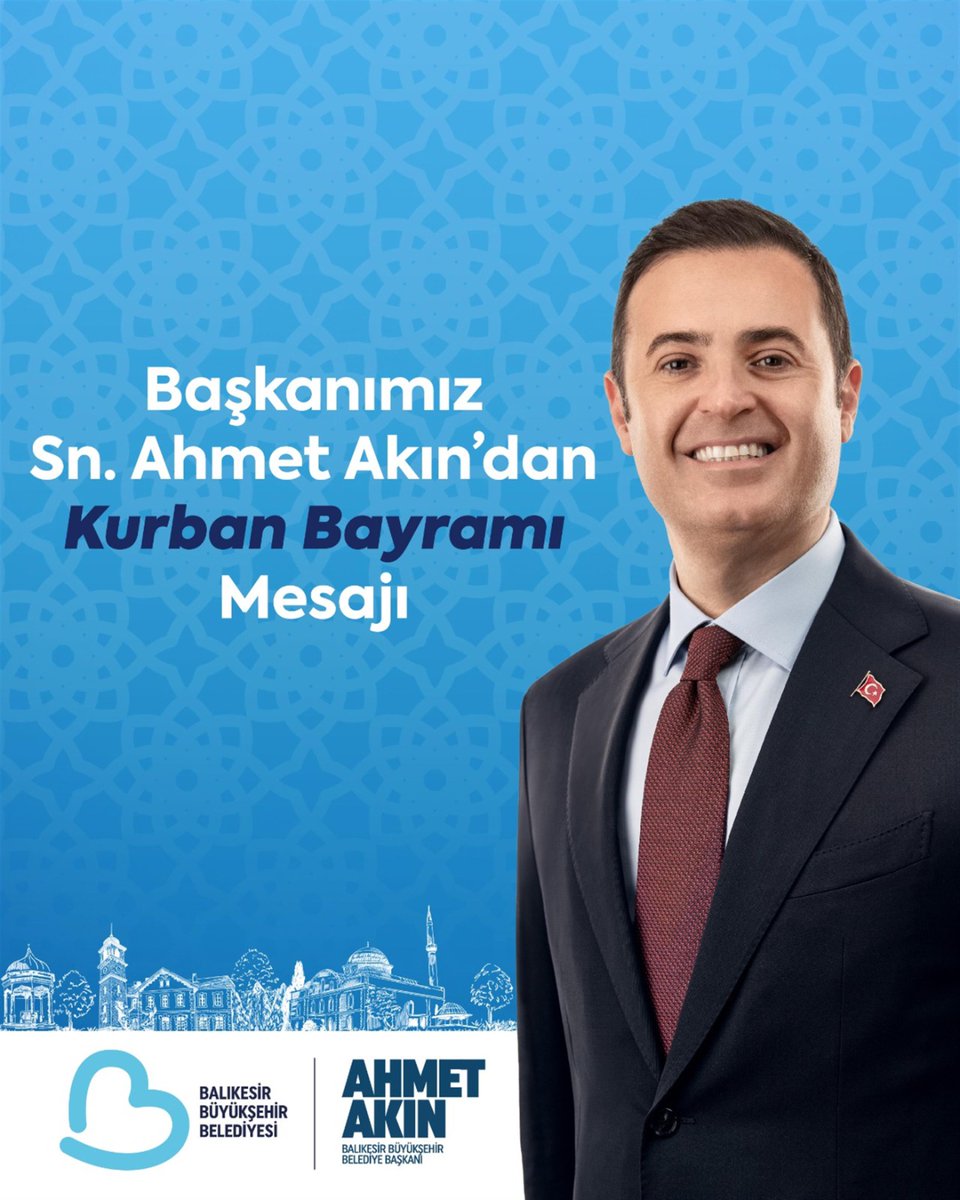 Balıkesir Büyükşehir Belediye Başkanı Ahmet Akın'dan Kurban Bayramı Mesajı