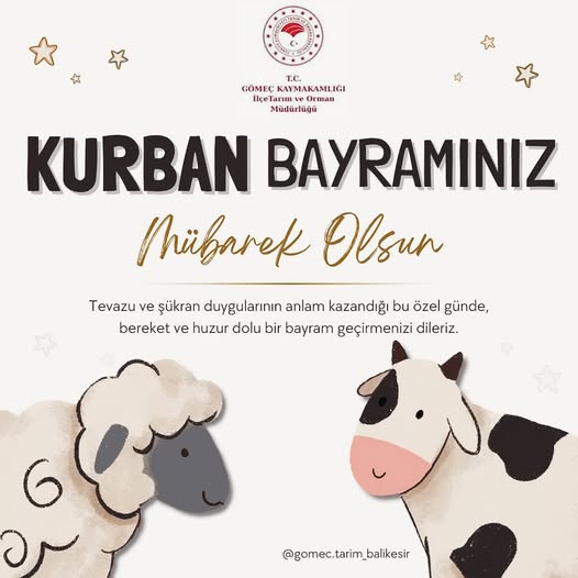 Gömeç İlçe Tarım ve Orman Müdürlüğü'nden Kurban Bayramı Mesajı