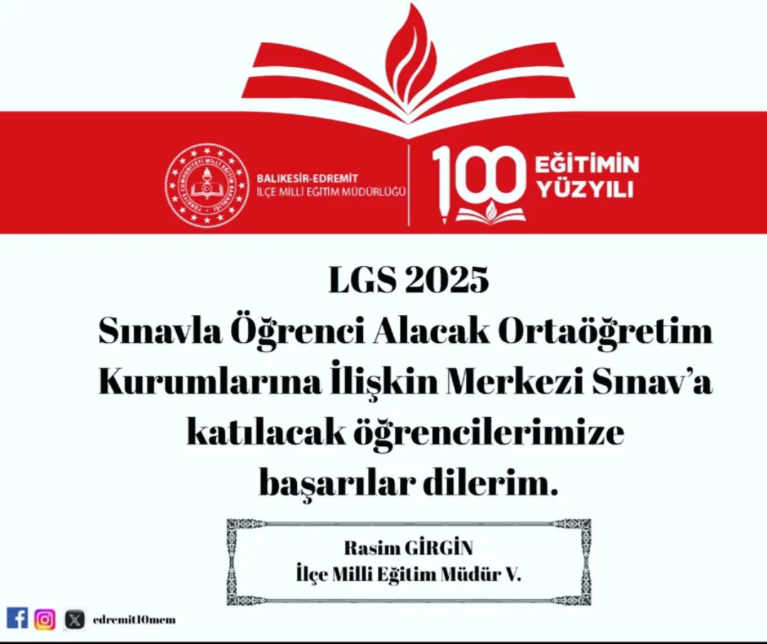 Edremit İlçe Milli Eğitim Müdürlüğü'nden LGS Sınavına Girecek Öğrencilere Destek Mesajı