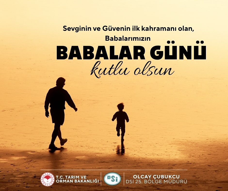 Balıkesir DSİ'den Babalar Günü Mesajı