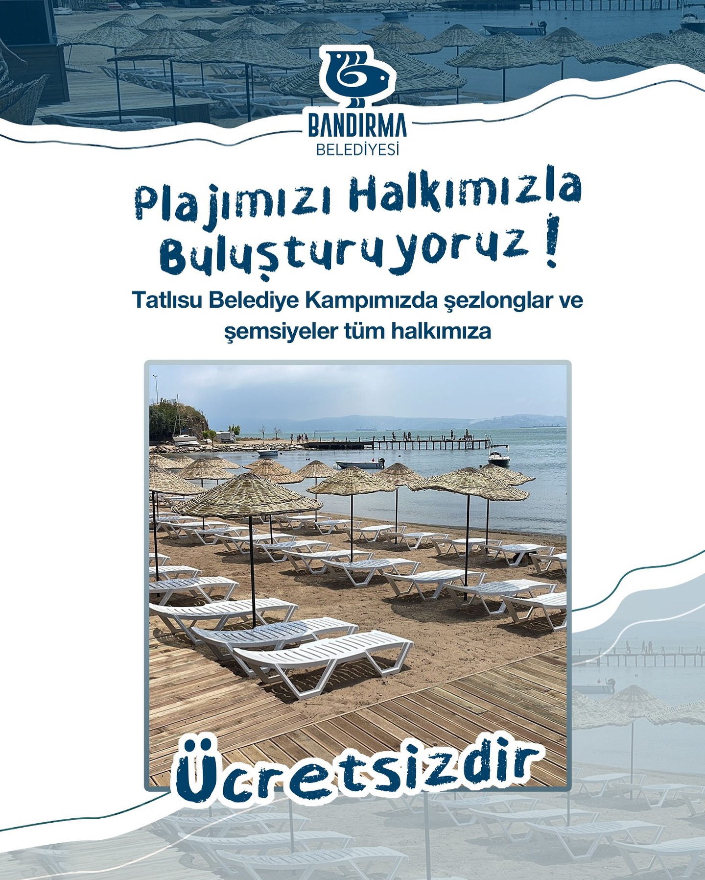 Bandırma Belediyesi Tatlısu Kamp Alanı Plajı Halkın Hizmetine Açıldı