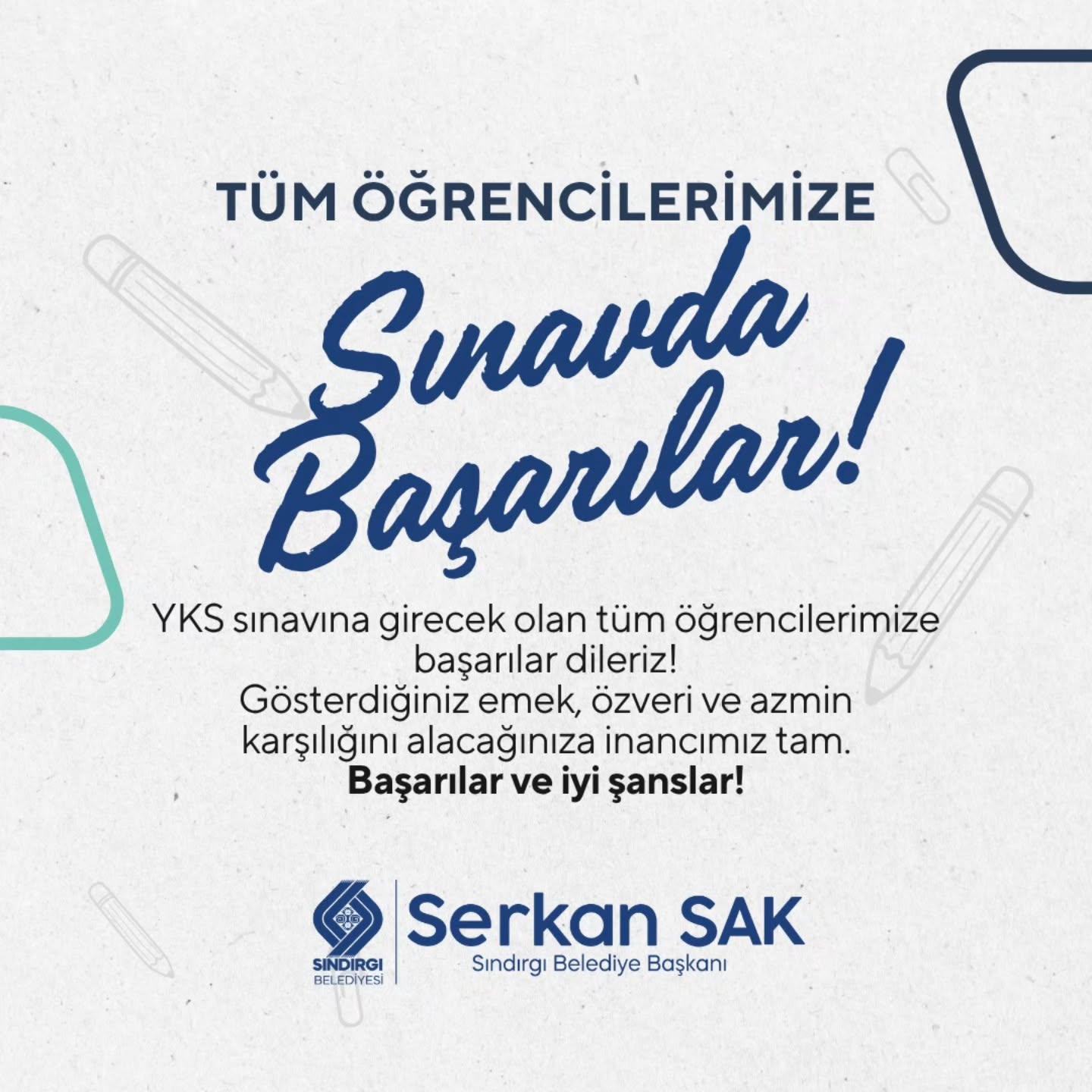 Sındırgı Belediyesi'nden YKS Sınavına Giren Gençlere Destek Mesajı